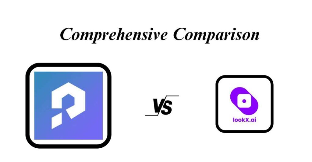PromeAI vs LookxAI: Comprehensive Comparison